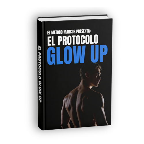 El Protocolo: GLOW UP